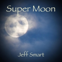 Jeff Smart - Super Moon (2016) MP3