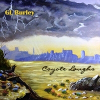 GL Burley - Coyote Laughs (2016) MP3