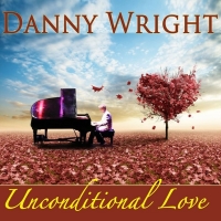 Danny Wright - Unconditional Love (2016) MP3