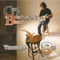The Carl Verheyen Band - Trading 8s (2009) MP3  BestSound ExKinoRay