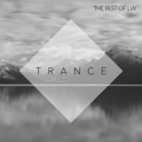 VA - Best of LW Trance (2017) MP3