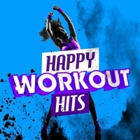 VA - Happy Workout Rush Hits (2017) MP3