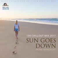 VA - Sun Goes Down: Chillout Party (2017) MP3