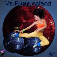 VA - Pumpingland Vol. 92 (2017) MP3