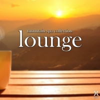 VA - Mountain Spa Collection Lounge (2017) MP3