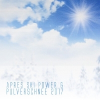VA - Apres Ski Power Und Pulverschnee 2017 (2017) MP3
