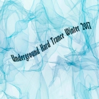 VA - Underground Hard Trance Winter 2017 (2017) MP3