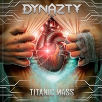 Dynazty - Titanic Mass (2016) MP3