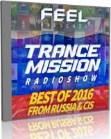 DJ Feel - TranceMission Russian Best 2016 [23-01] (2017) MP3 от ImperiaFilm