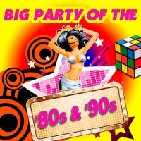 VA - Дискотека Big Party Of The 80s & 90s. Зарубежный выпуск (2017) MP3
