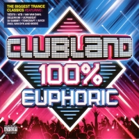 VA - Clubland 100% Euphoric (2016) MP3