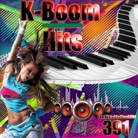 VA - K-Boom Hits Vol. 391 (2016) MP3