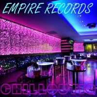 VA - Empire Records - Chill Out 10 (2017) MP3