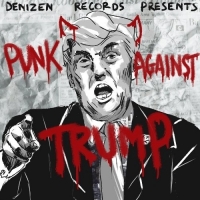 VA - Denizen Records - Punk Against Trump (2017) MP3