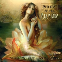 Mo Coulson & Chris Conway - Spirits of the Mermaids (2013) MP3