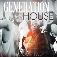 VA - Generation House, Vol. 2 (Finest In Modern Club House Music) (2017) MP3