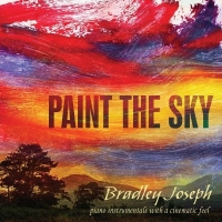 Bradley Joseph - Paint the Sky (2013) MP3