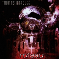 Thomas Barquee - Missa (2002) MP3