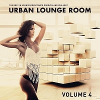 VA - Urban Lounge Room Vol.4 (2017) MP3