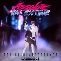 Absolute Valentine - Police Heartbreaker (2016) MP3