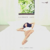 VA - Laidback Jazz (Chill Lounge Vibes) (2015) MP3