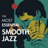 VA - The Most Essential Smooth Jazz (2015) MP3