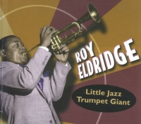 Roy Eldridge - Little Jazz Trumpet Giant [4 CD] (2004) MP3  BestSound ExKinoRay