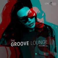 VA - The Groove Lounge Vol.11 (2017) MP3