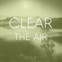 VA - Clear the Air Vol.4 (2017) MP3
