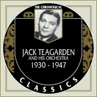 Jack Teagarden and His Orchestra - The Chronological Classics, Complete, 6 Albums [1930-1947] (1993-1998) MP3  BestSound ExKinoRay