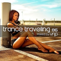 VA - Trance Traveling 86 (Mixed by VNP) (2017) MP3
