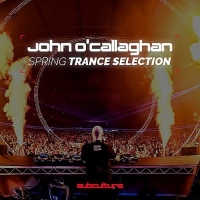 VA - John O'Callaghan: Spring Trance Selection (2017) MP3