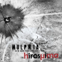 mulpHia - hiroshima (16th anniversary edition) (2017) MP3