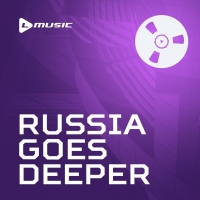 Bobina - Russia Goes Deeper #004 (2017) MP3
