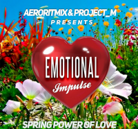 AeroRitmix - Emotional Impulse - Spring Power Of Love 2017 [Full Continuous Mix] (2017) MP3