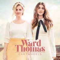 Ward Thomas - Cartwheels (2016) MP3