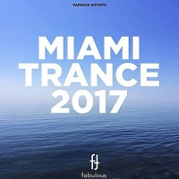 VA - Miami Trance (2017) MP3