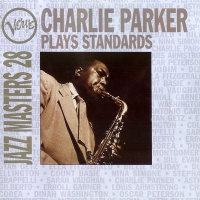 Charlie Parker - Verve Jazz Masters 28: Plays Standards (1994) MP3