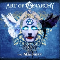 Art Of Anarchy - The Madness (2017) MP3
