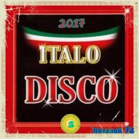 VA - Italo Disco   72 [2] (2017) MP3