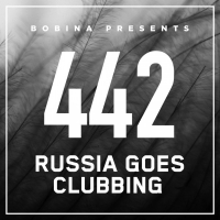 Bobina - 442 Russia Goes Clubbing (2017) MP3