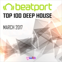 VA - Beatport Top 100 Deep House [March 2017] (2017) MP3