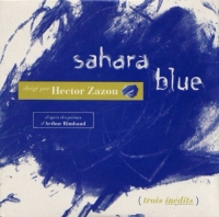 Hector Zazou - Sahara Blue (1992) MP3