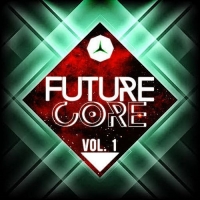 VA - Future Core Vol.1 (2017) MP3