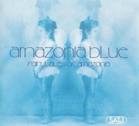 Amazonia Blue - Fairytales of Amazonia (1997) MP3