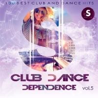  - Club Dance Dependence Vol.3 (2017) MP3