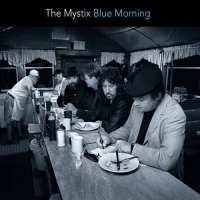 The Mystix - Blue Morning (2007) MP3