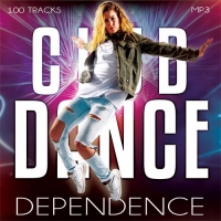 - Club Dance Dependence vol.1-5 (2017) MP3