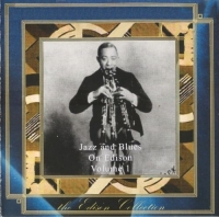 VA - Jazz and Blues on Edison vol. 1 (2006) MP3