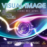 VA - Visual Image: Extended Trance Mix (2017) MP3